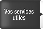 Vos services utiles